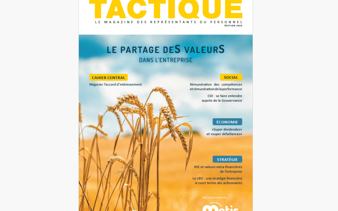 Magazine Tactique 2025 : Le partage des valeurs